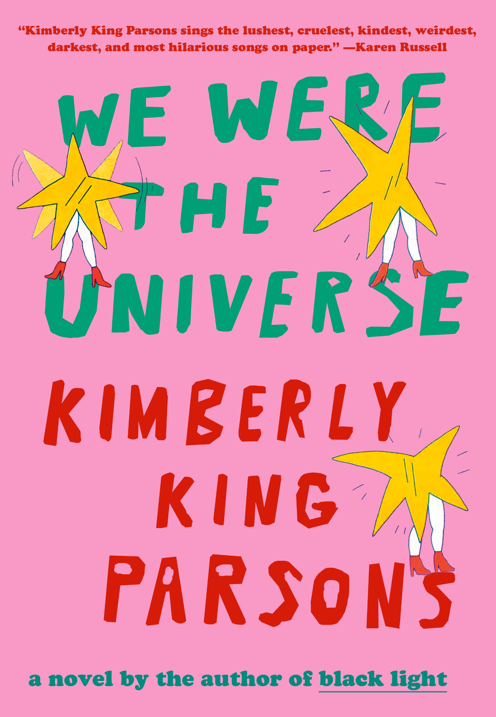 We Were The Universe (Hardcover Book)