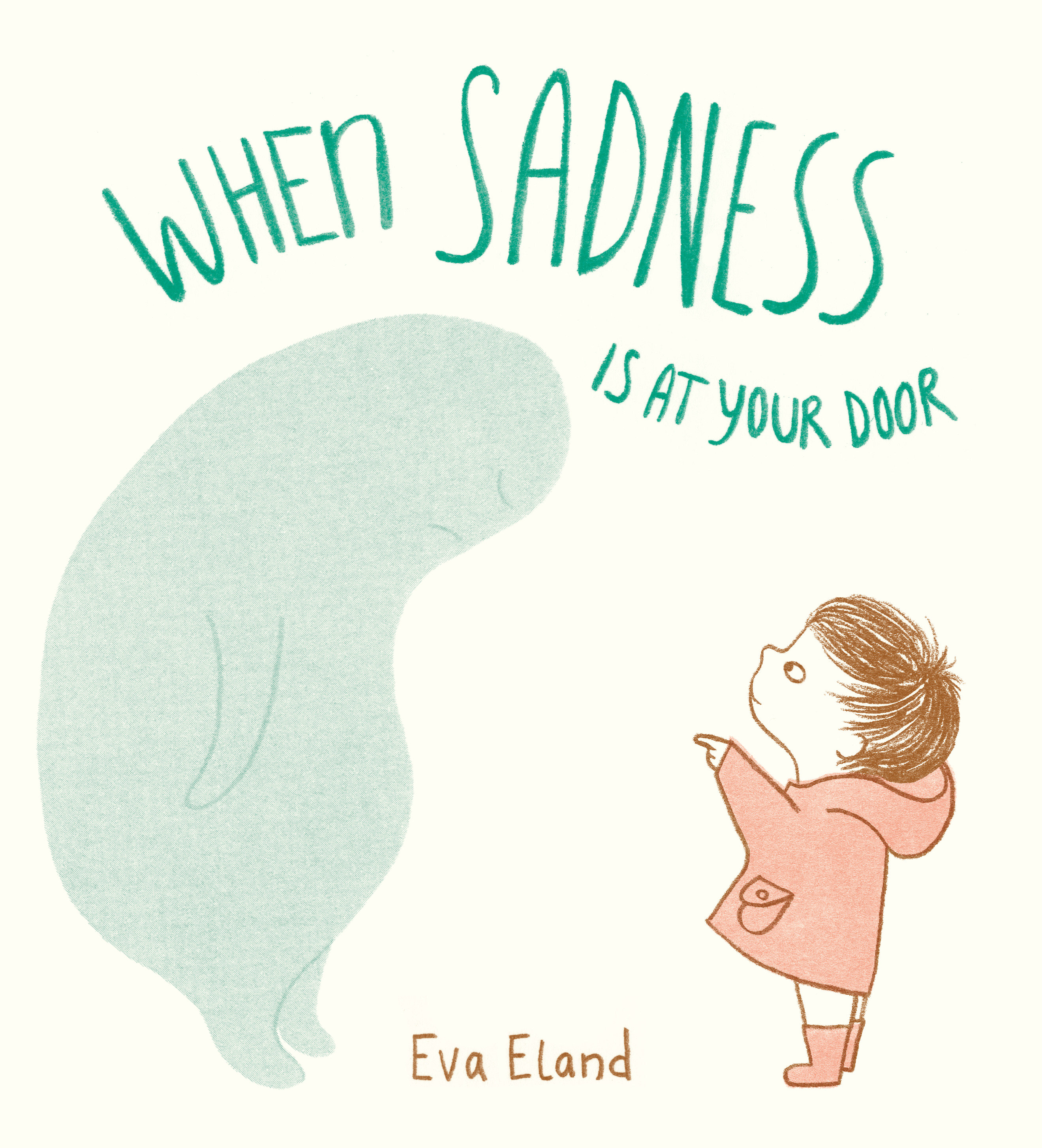 When Sadness Is At Your Door (Hardcover Book)