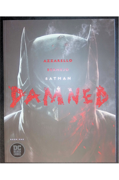 Batman: Damned #1 [2018, Lee Bermejo Cover]-Very Fine (7.5 – 9)