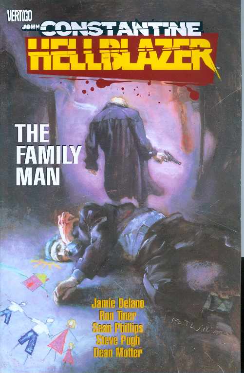 Hellblazer Family Man Graphic Novel