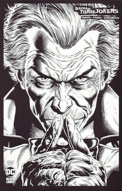 Batman: Three Jokers #2 [Jason Fabok Black And White Joker Fingers To Lips Cover-Near Mint (9.2 - 9.