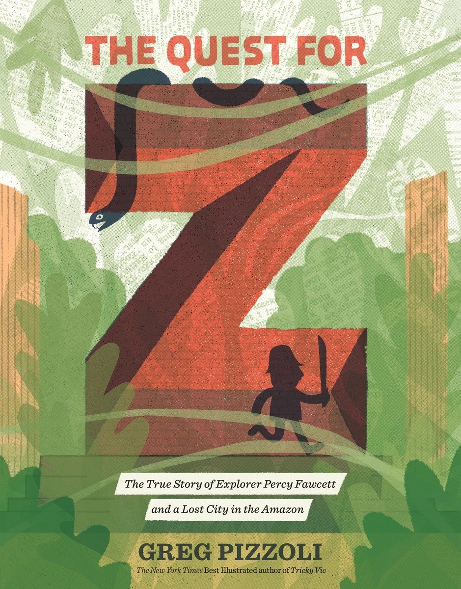 The Quest for Z (Hardcover Book)
