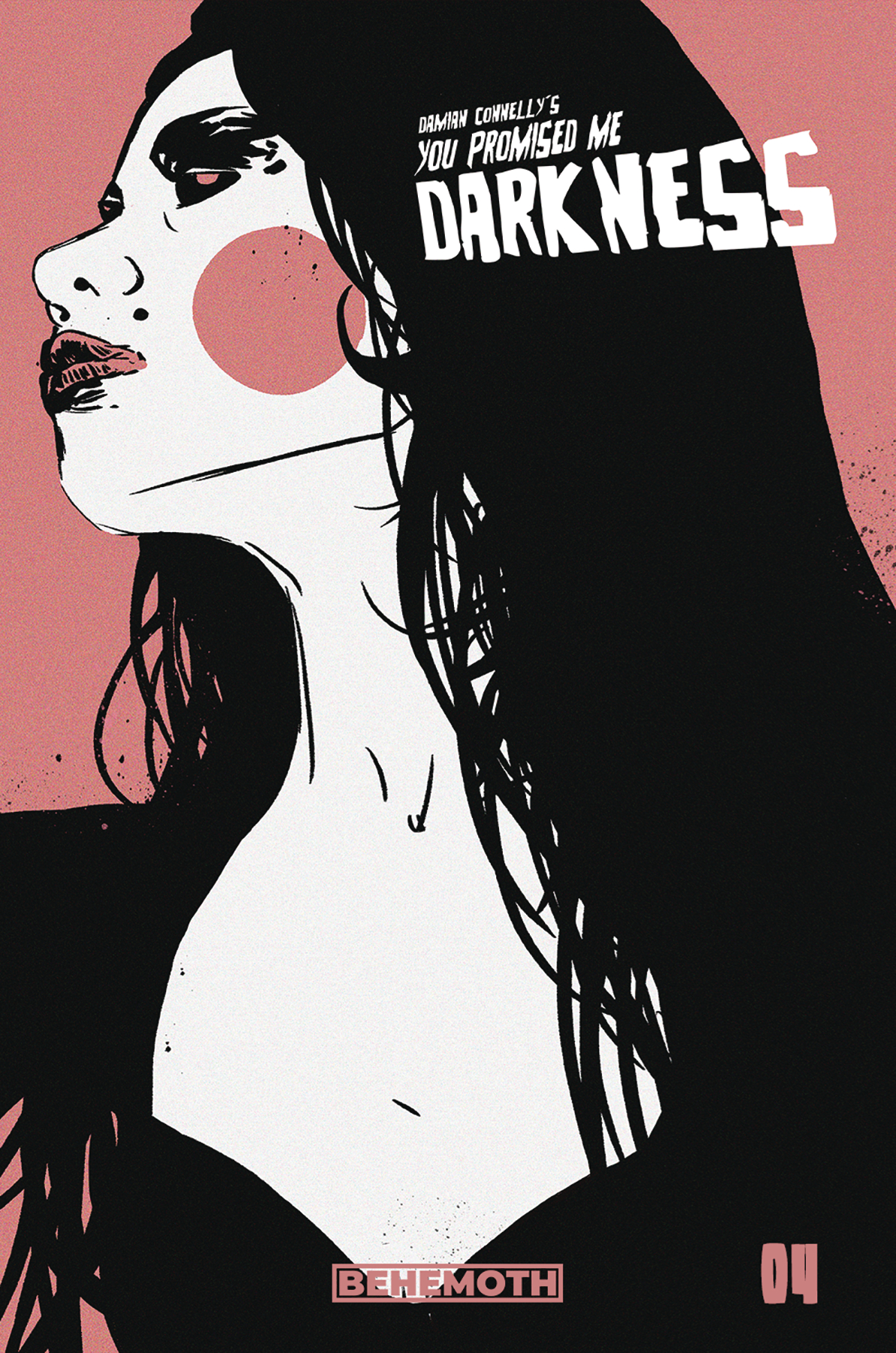 You Promised Me Darkness #4 Cover C Connelly (Mature)