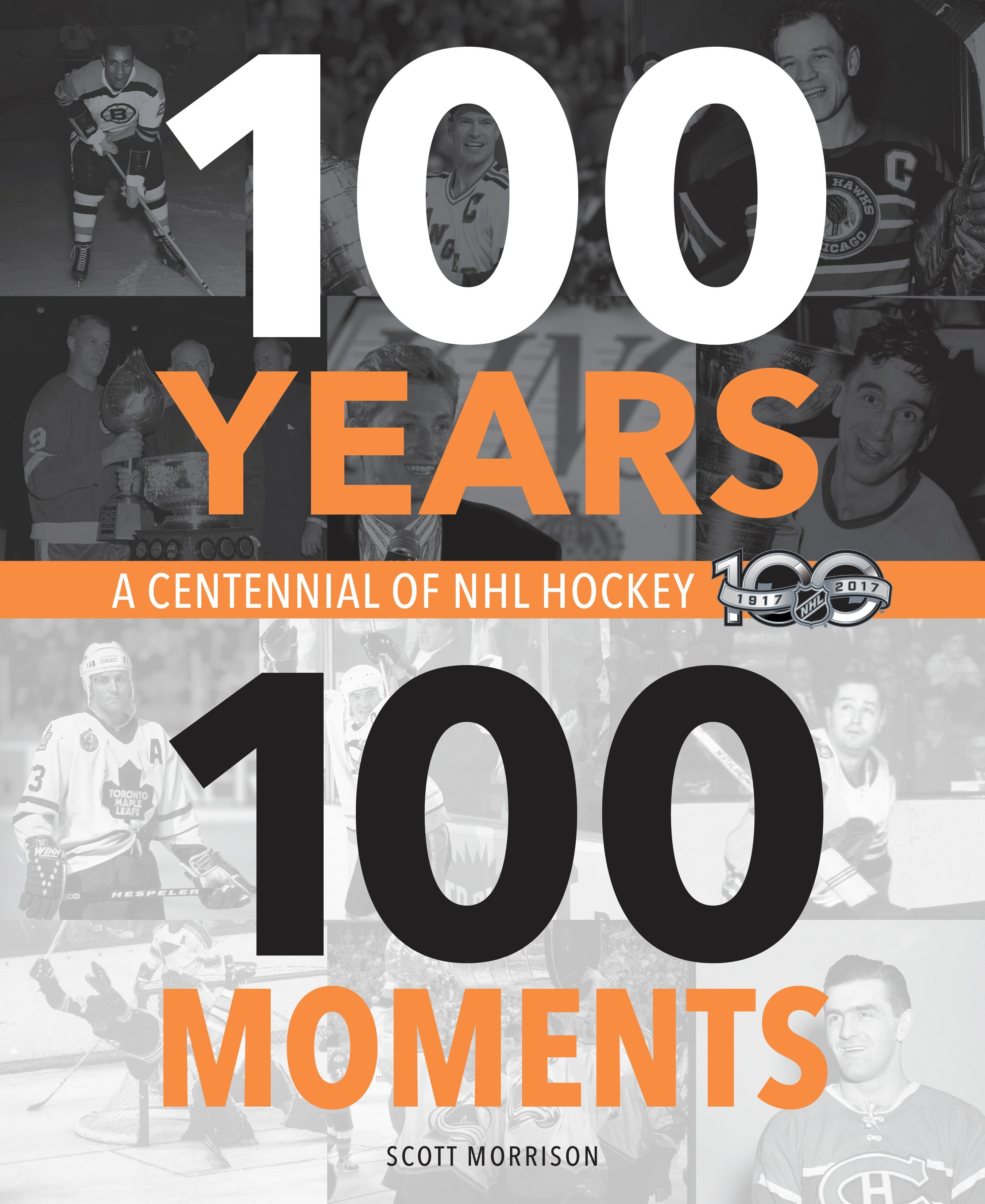 100 Years, 100 Moments (Hardcover Book)