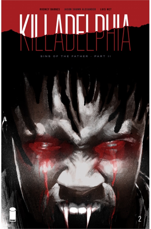 Killadelphia #2 [Main Cover By Jason Shawn Alexander]-Fine