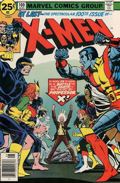 The X-Men #100 [25¢]-Good (1.8 – 3) Classic Battle of The Original X-Men Vs The New X-Men