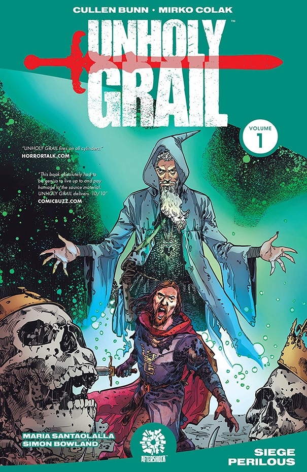 Unholy Grail Graphic Novel Volume 1