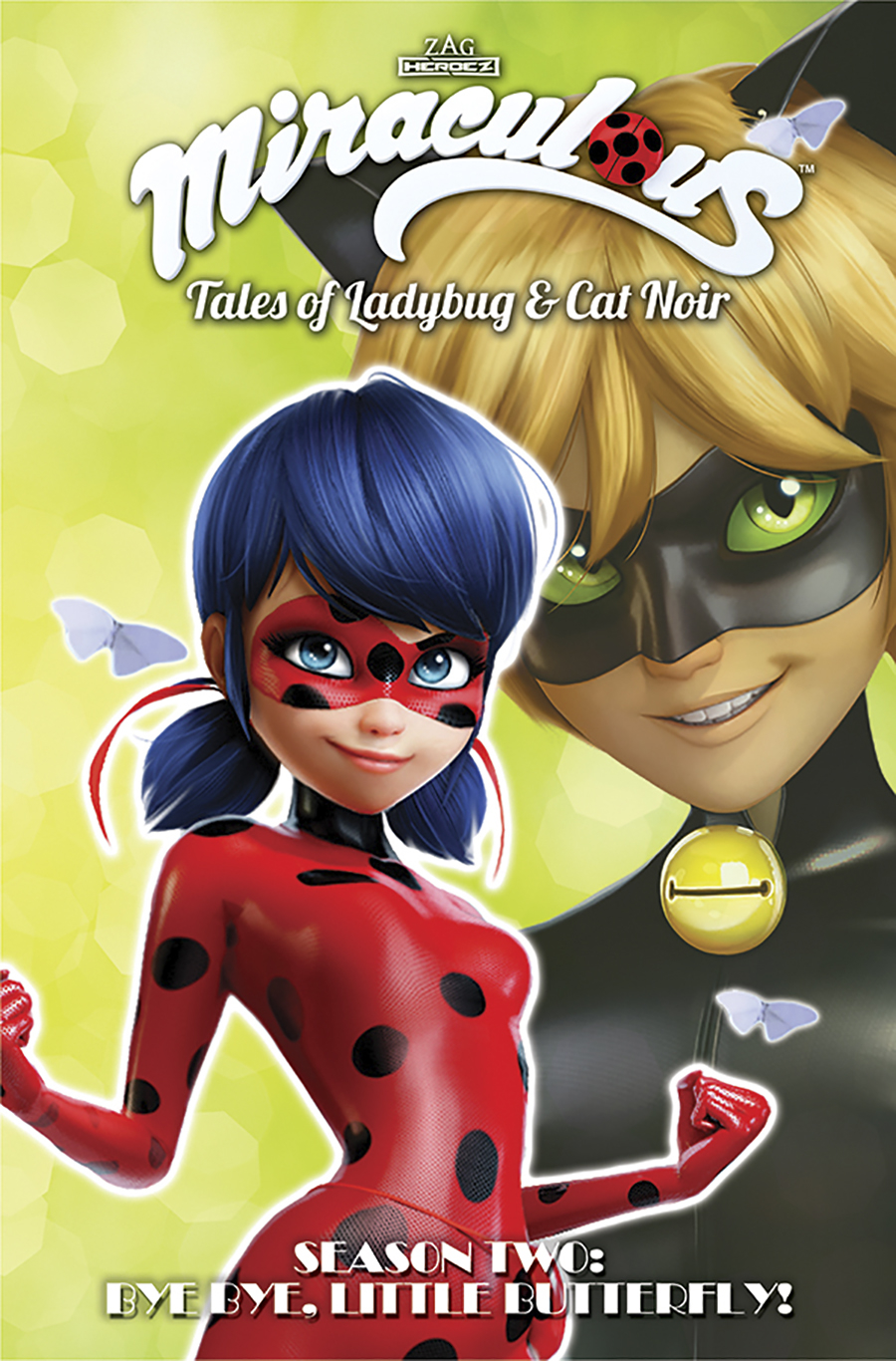 Miraculous Tales Ladybug Cat Noir Graphic Novel S2 Volume 3 Bye Butterfly