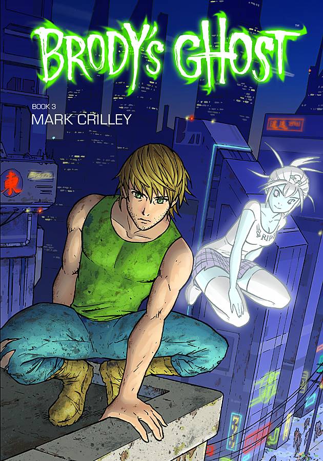 Brody's Ghost Graphic Novel Volume 3