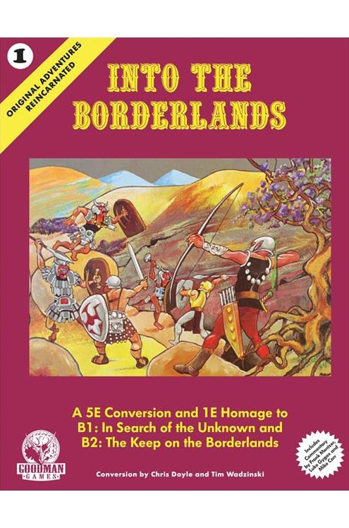 Original Adventures Reincarnated #1 Into The Borderlands