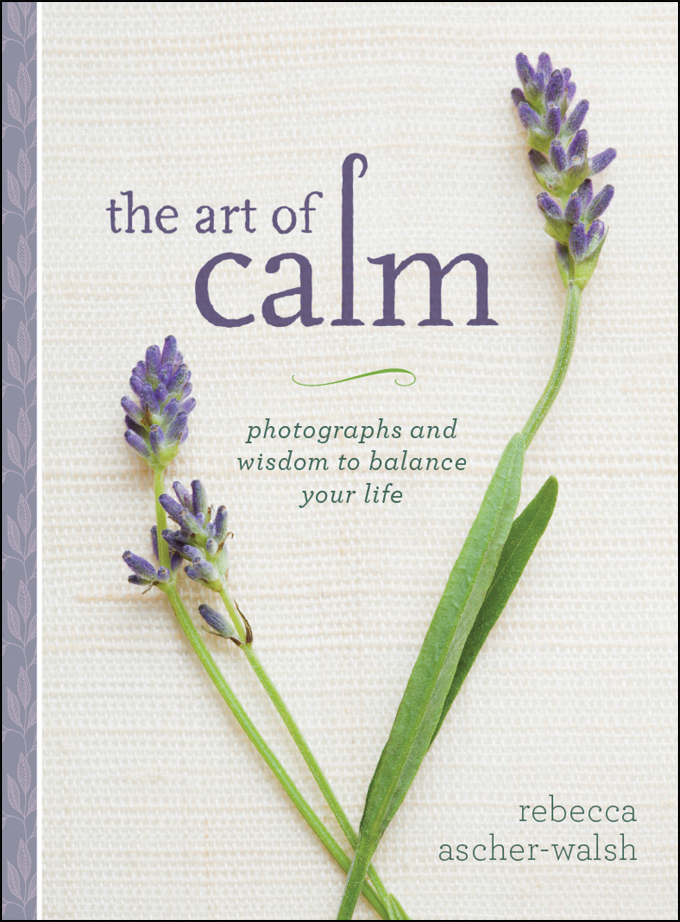 The Art Of Calm (Hardcover Book)