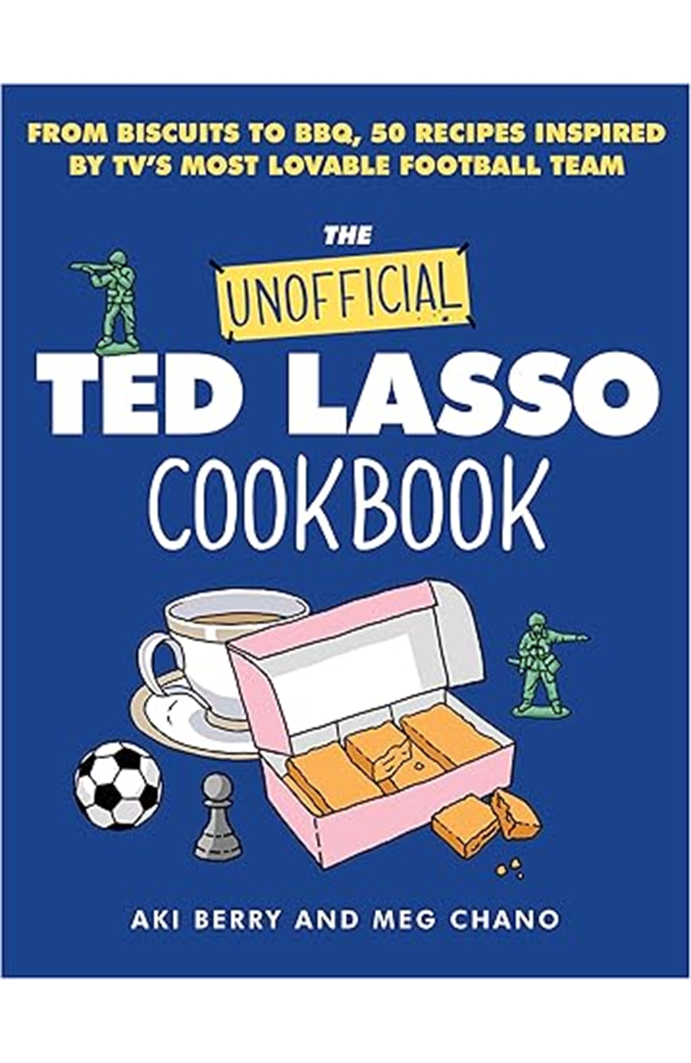 Unofficial Ted Lasso Cookbook