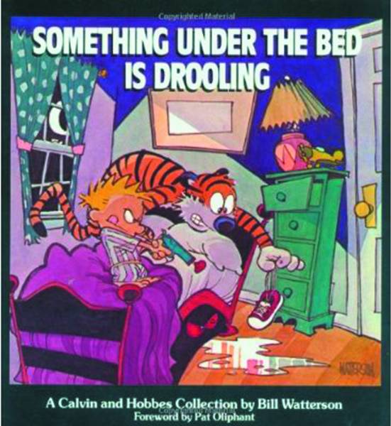 Calvin & Hobbes Something Under Bed Is Drooling New Printing