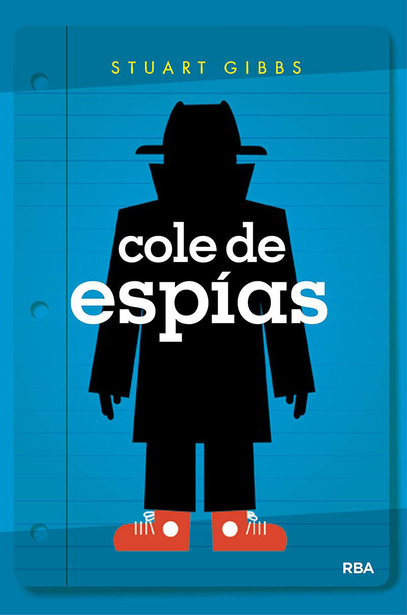 Cole De Espías / Spy School (Hardcover Book)