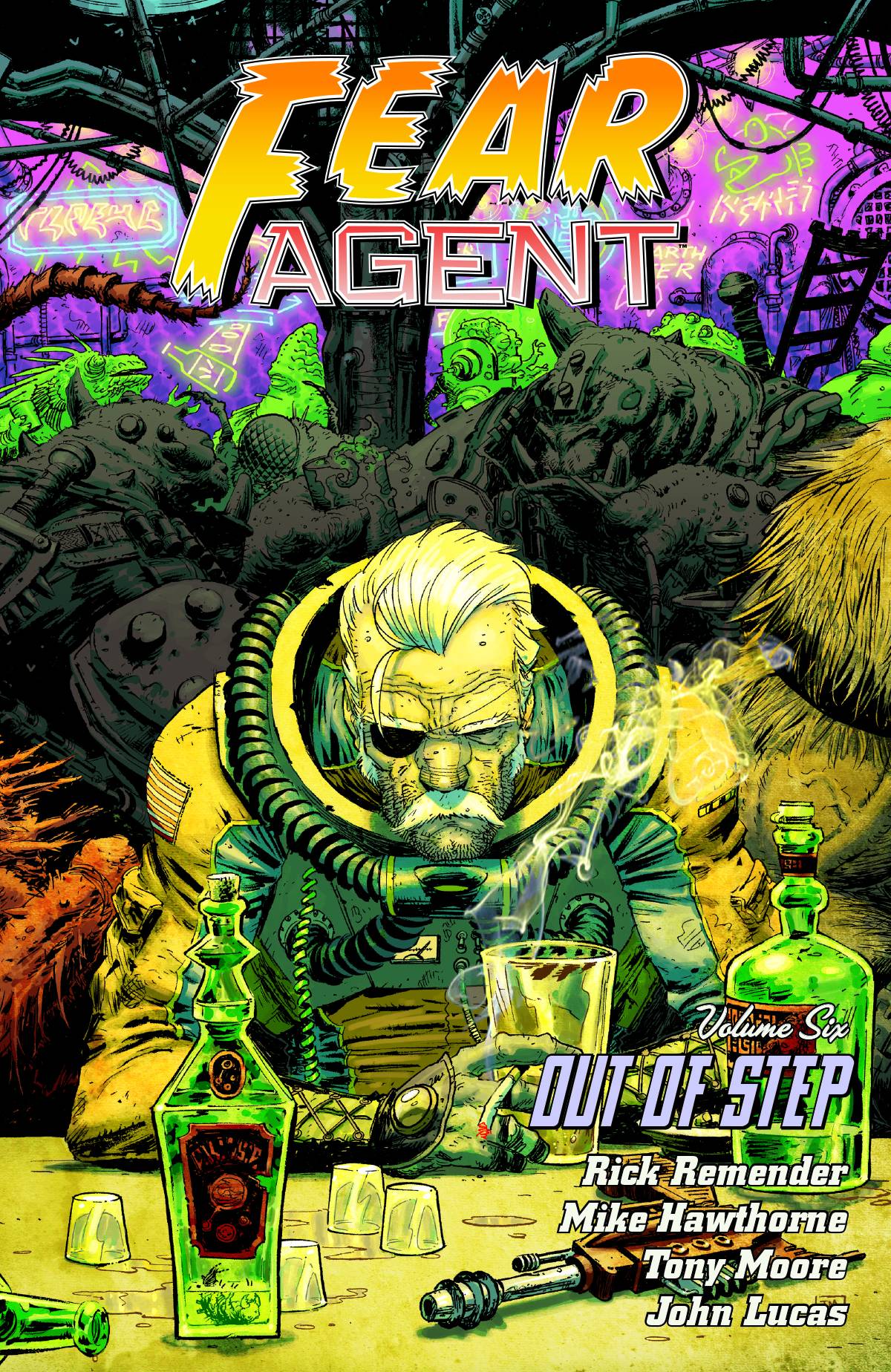 Fear Agent Graphic Novel Volume 6 2nd Edition Out of Step