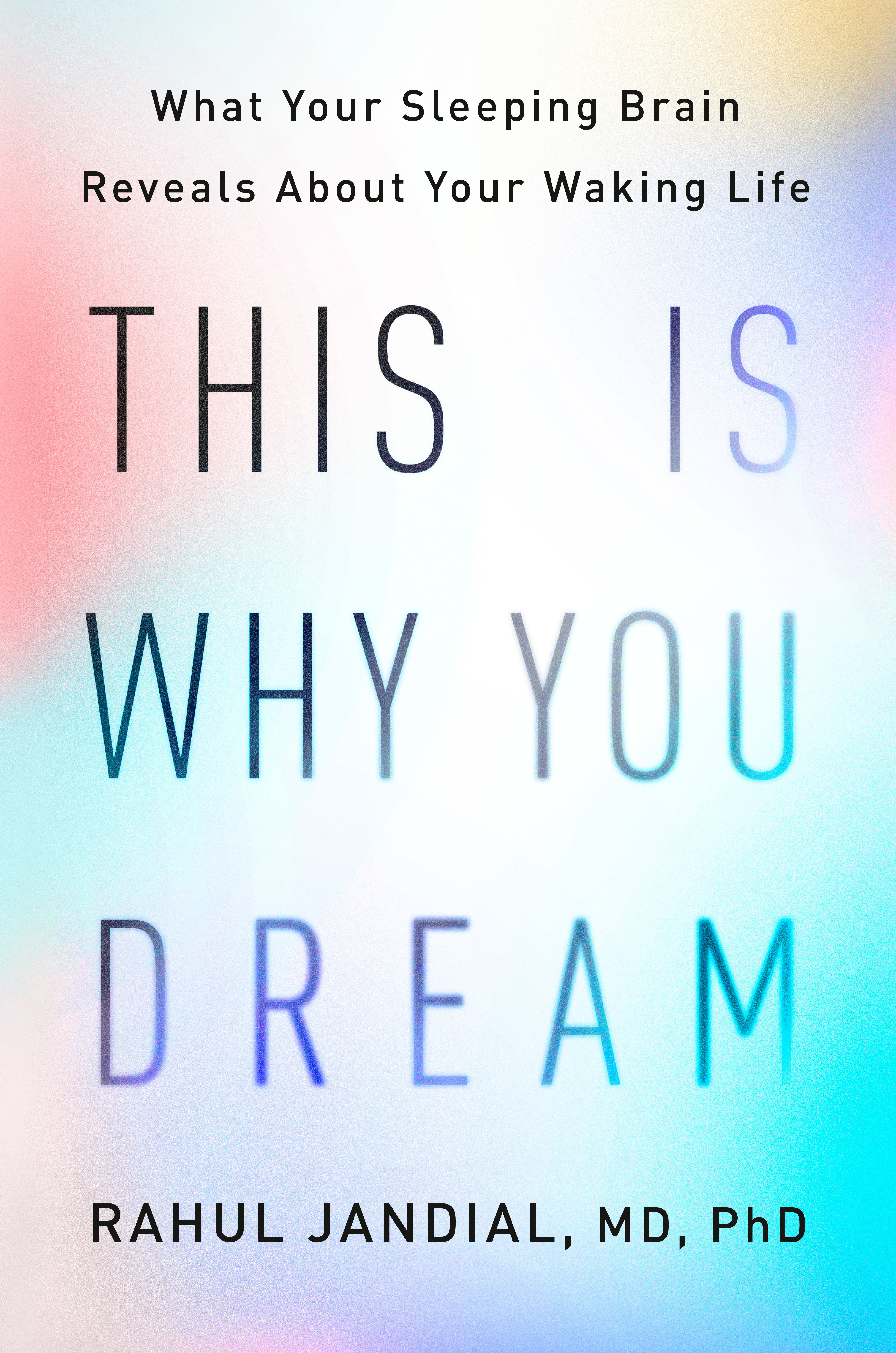 This Is Why You Dream (Hardcover Book)
