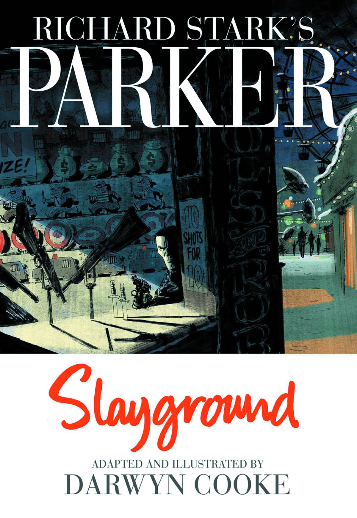 Richard Starks Parker Slayground Hardcover