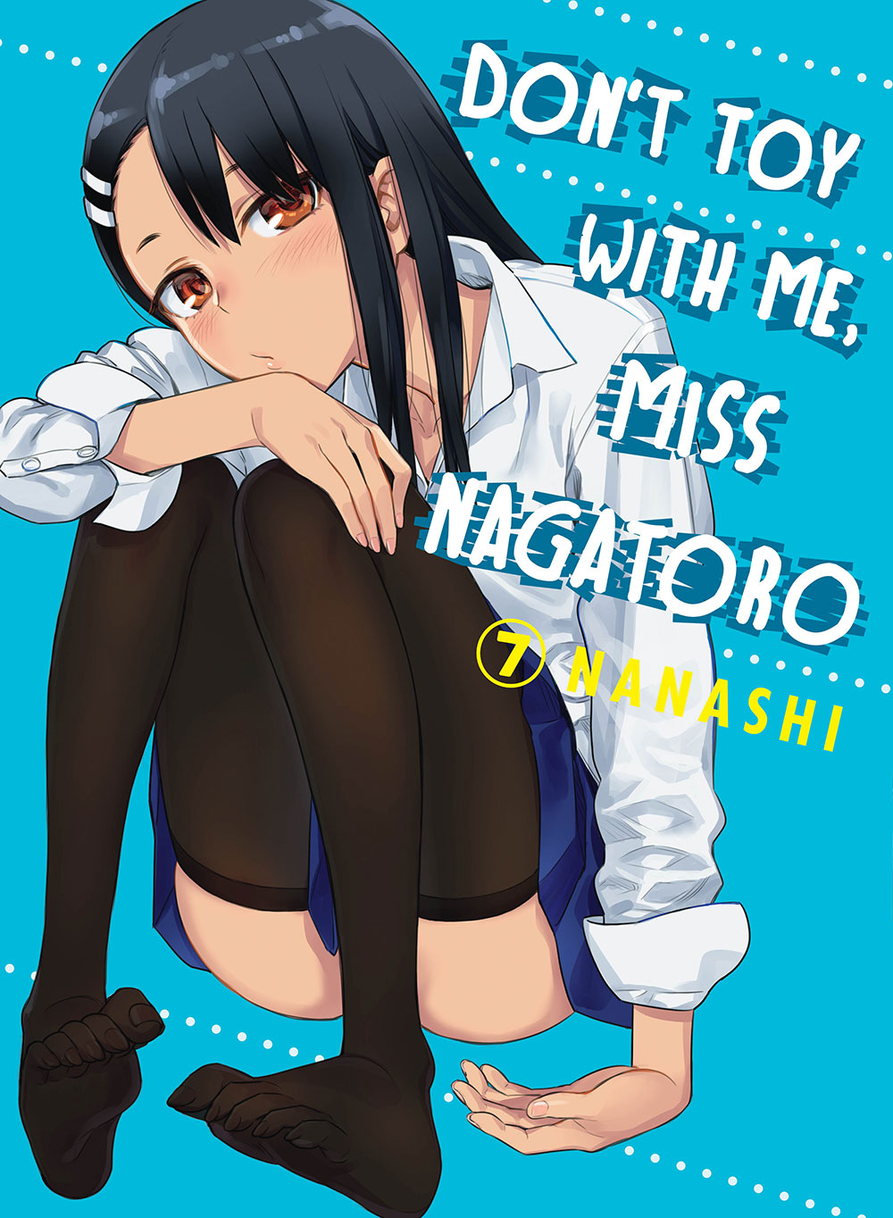 Don't Toy with Me Miss Nagatoro Manga Volume 7