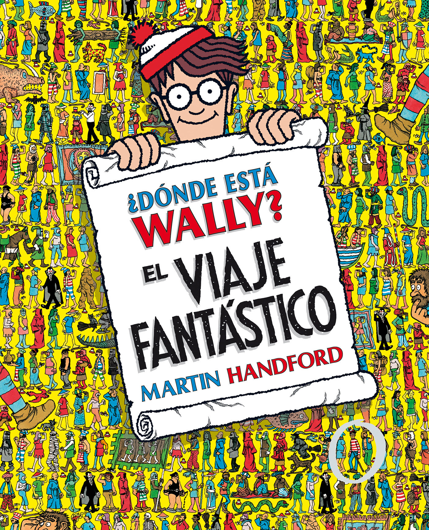 ¿Dónde Está Wally?: El Viaje Fantástico / ¿Where'S Waldo? The Fantastic Journey (Hardcover Book)