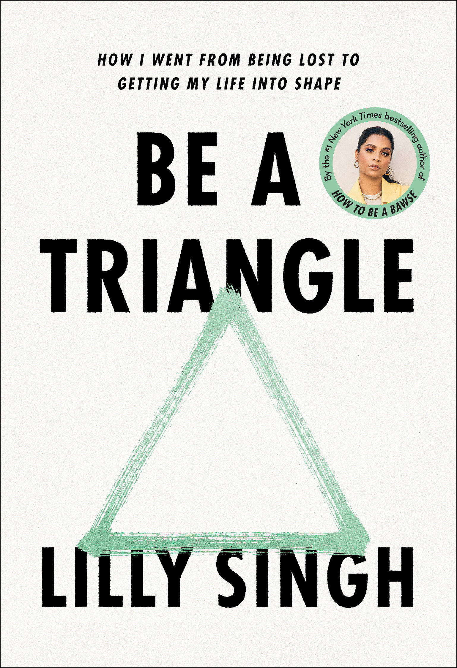 Be A Triangle (Hardcover Book)