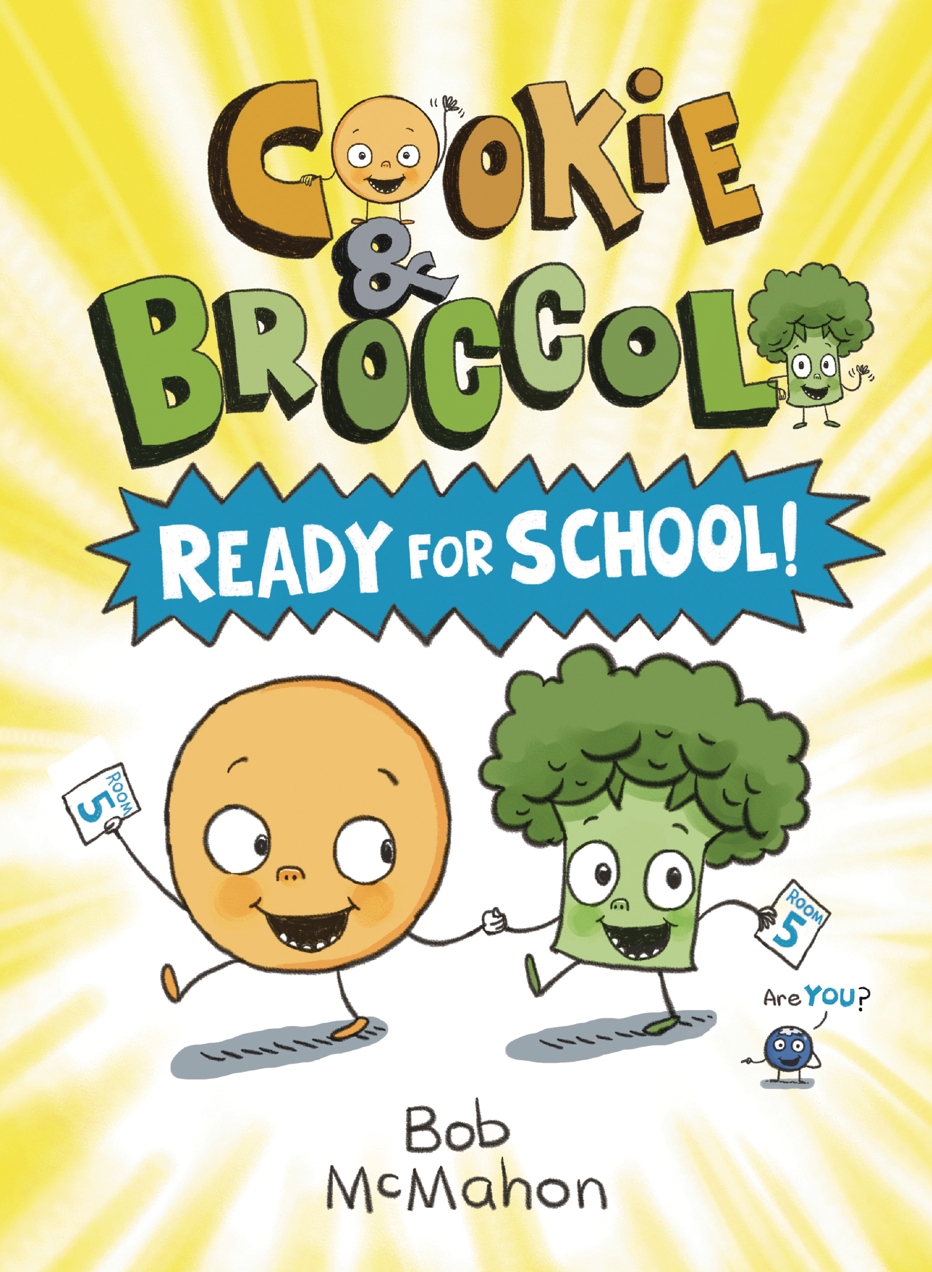 Cookie & Broccoli Graphic Novel Volume 1 Ready for School