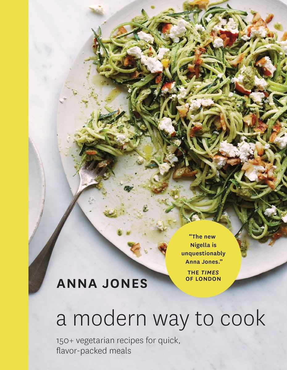 A Modern Way To Cook (Hardcover Book)