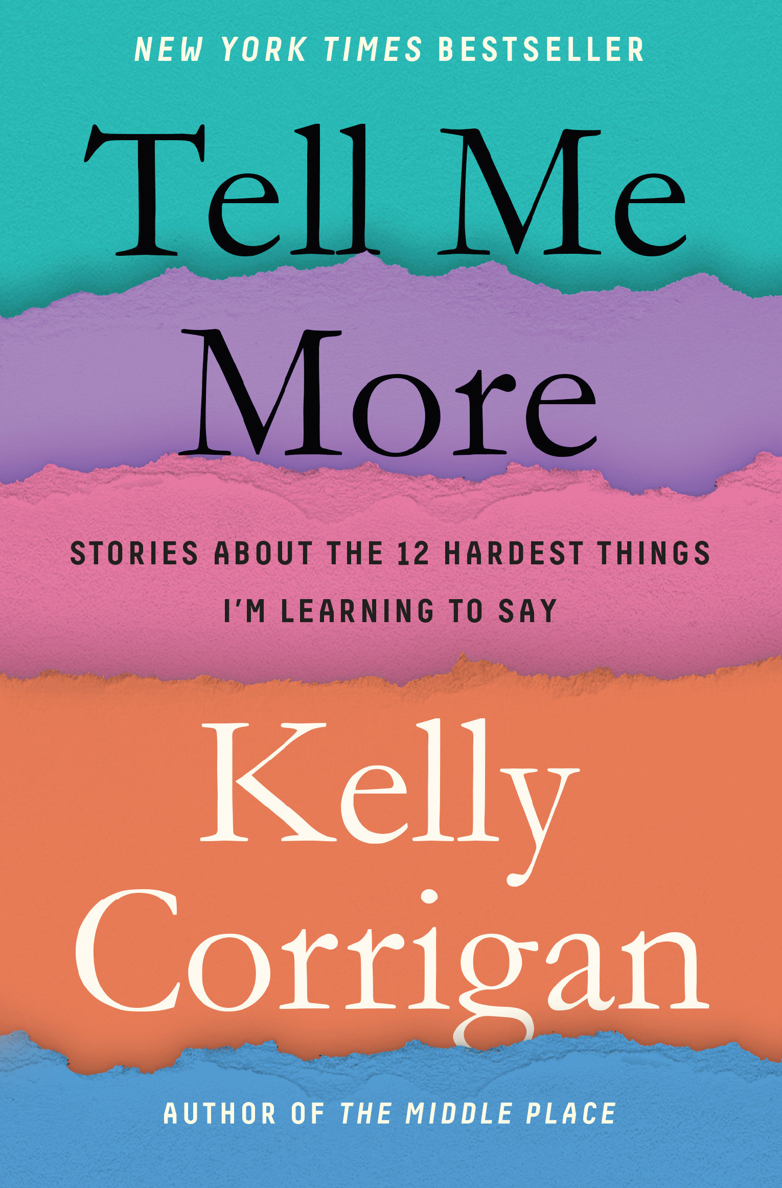 Tell Me More (Hardcover Book)