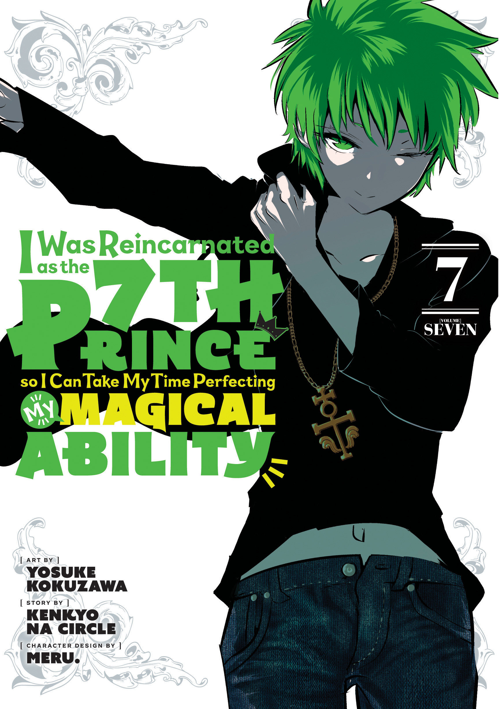 I Was Reincarnated as the 7th Prince So I Can Take My Time Perfecting My Magical Ability Manga Volume 7