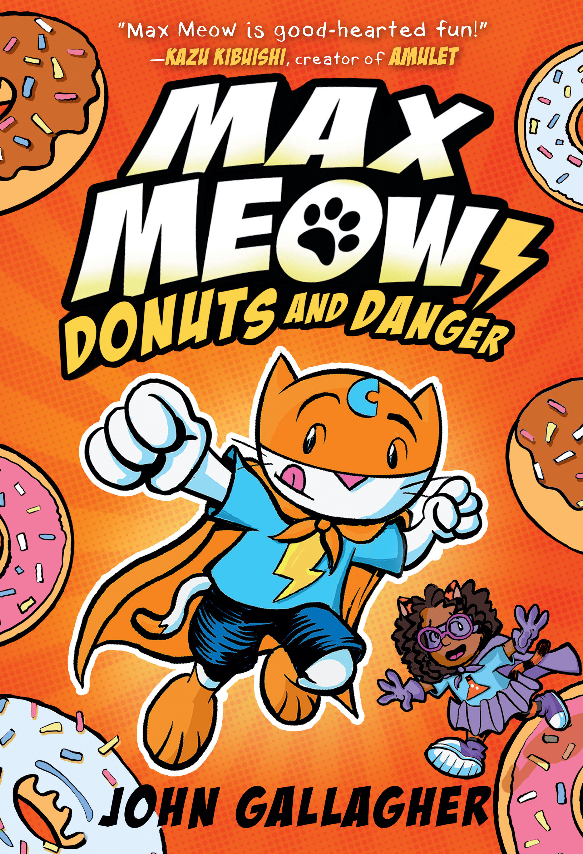 Max Meow Hardcover Graphic Novel Volume 2 Donuts and Danger