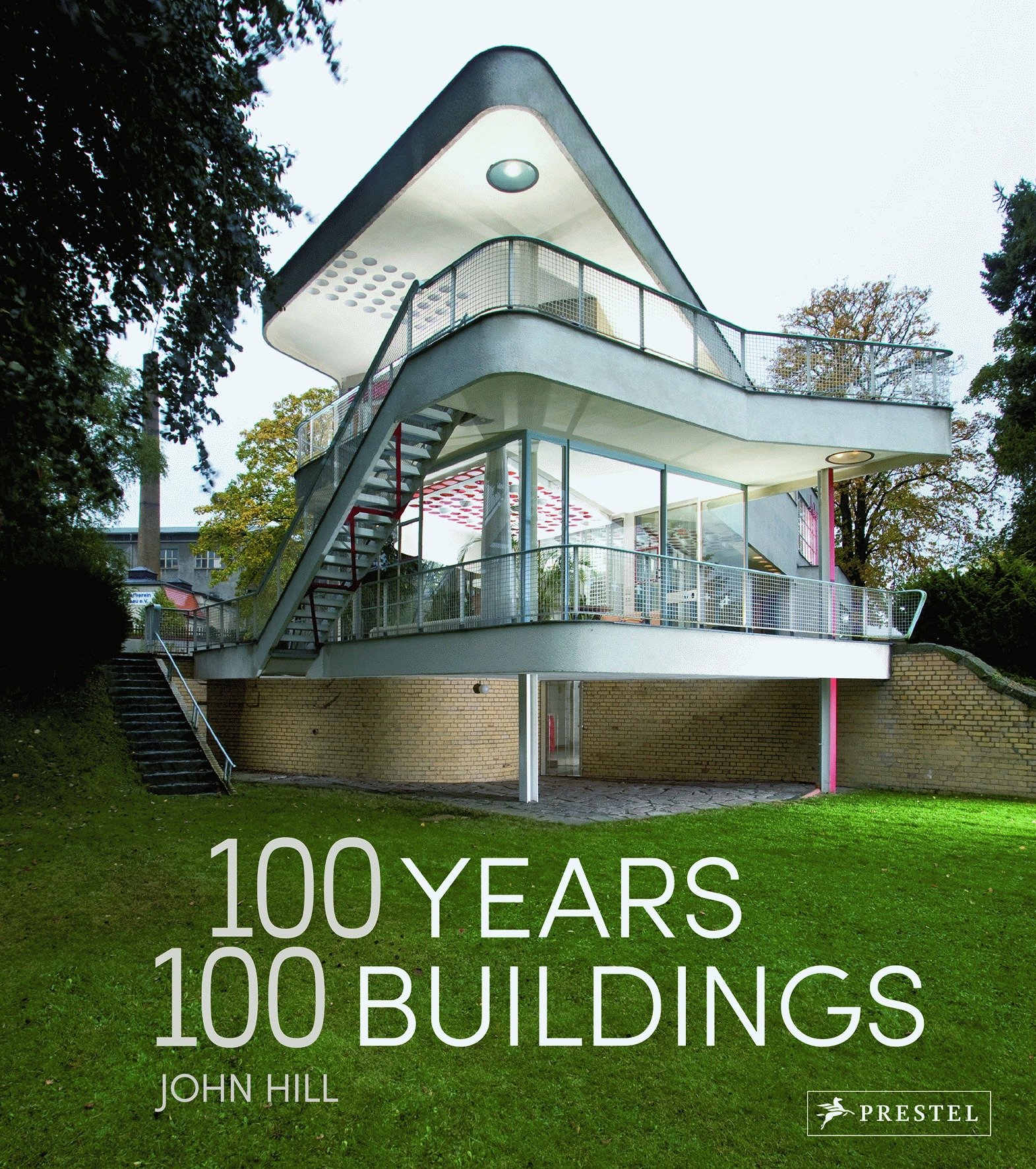 100 Years, 100 Buildings (Hardcover Book)