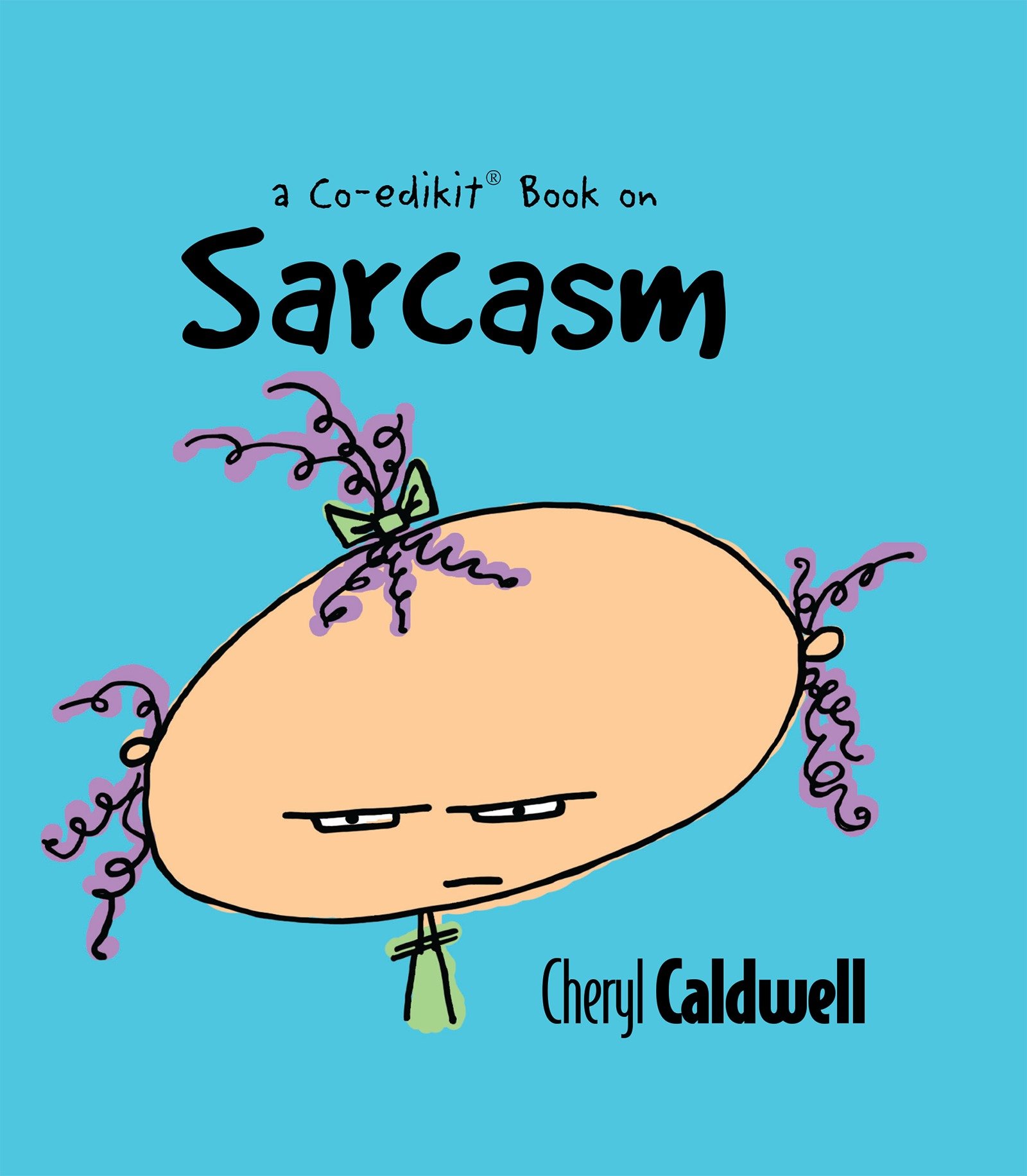 Sarcasm (Hardcover Book)