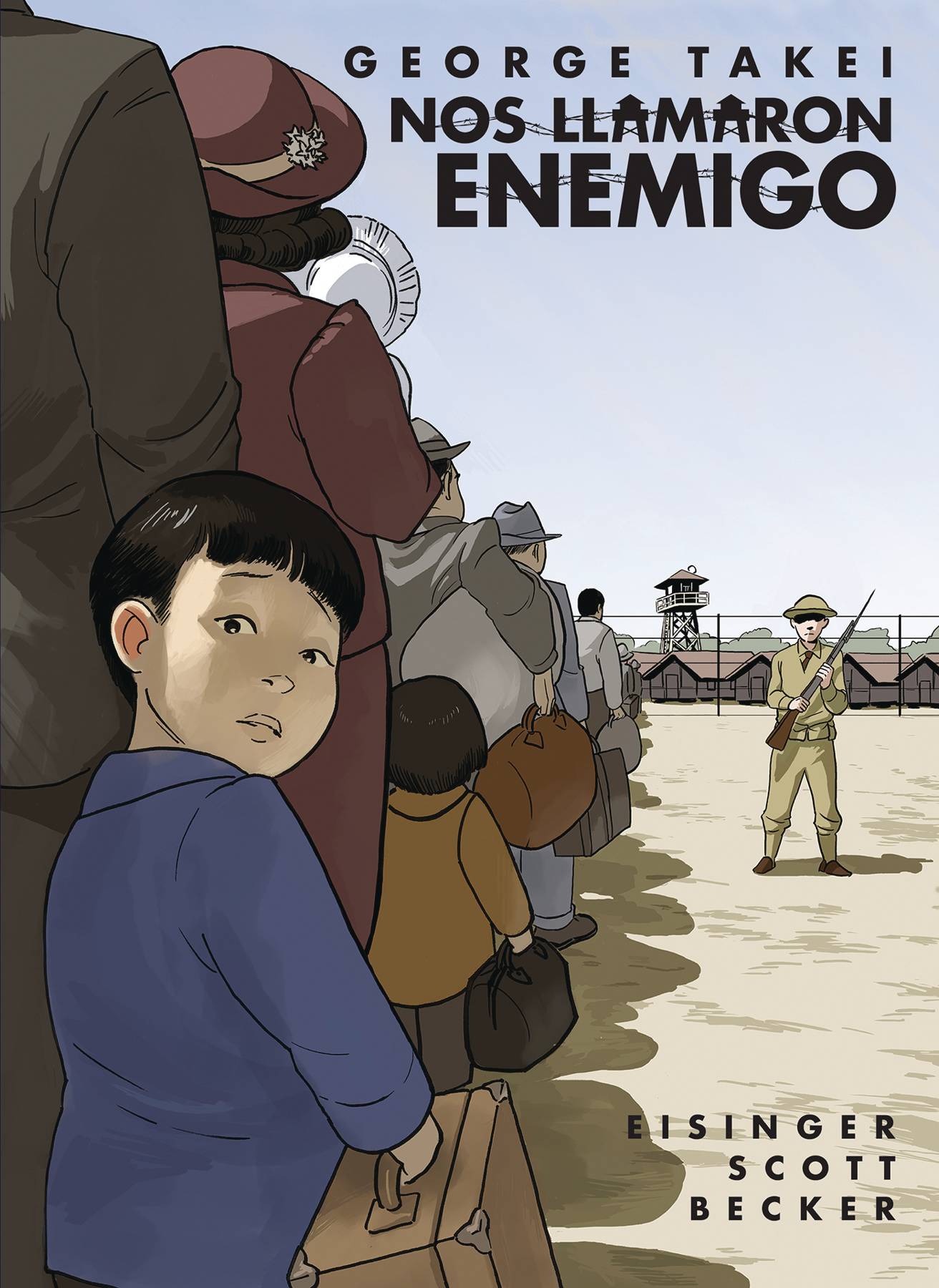 They Called Us Enemy Graphic Novel Spanish Edition Nos Llamaron Enemigo