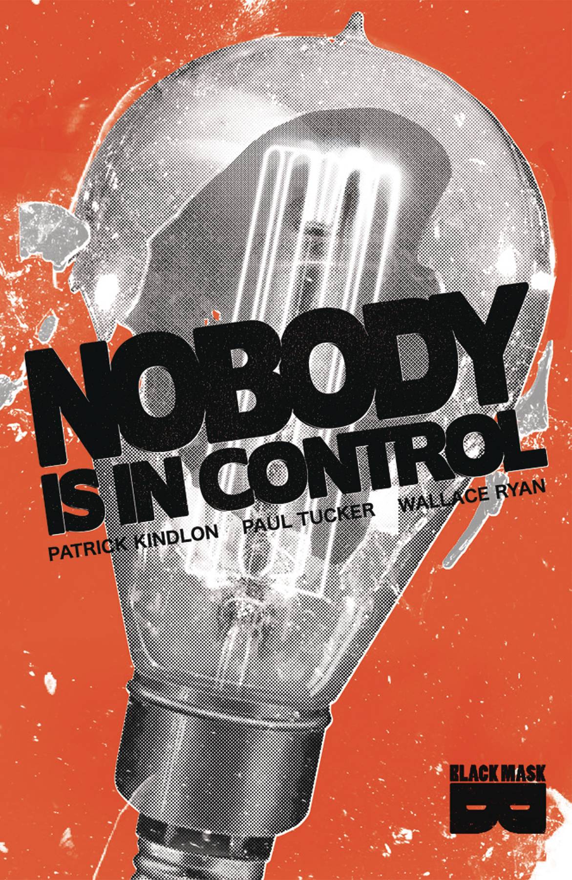 Nobody Is In Control Graphic Novel (Mature)