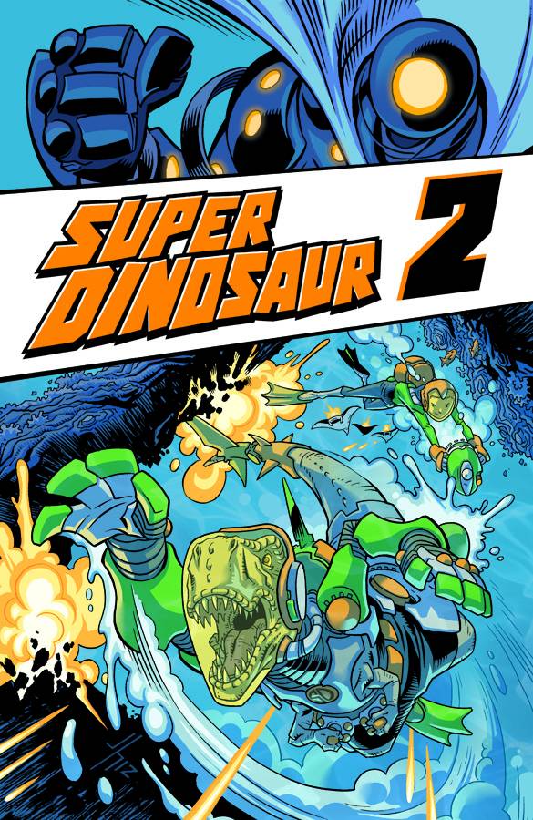 Super Dinosaur Graphic Novel Volume 2