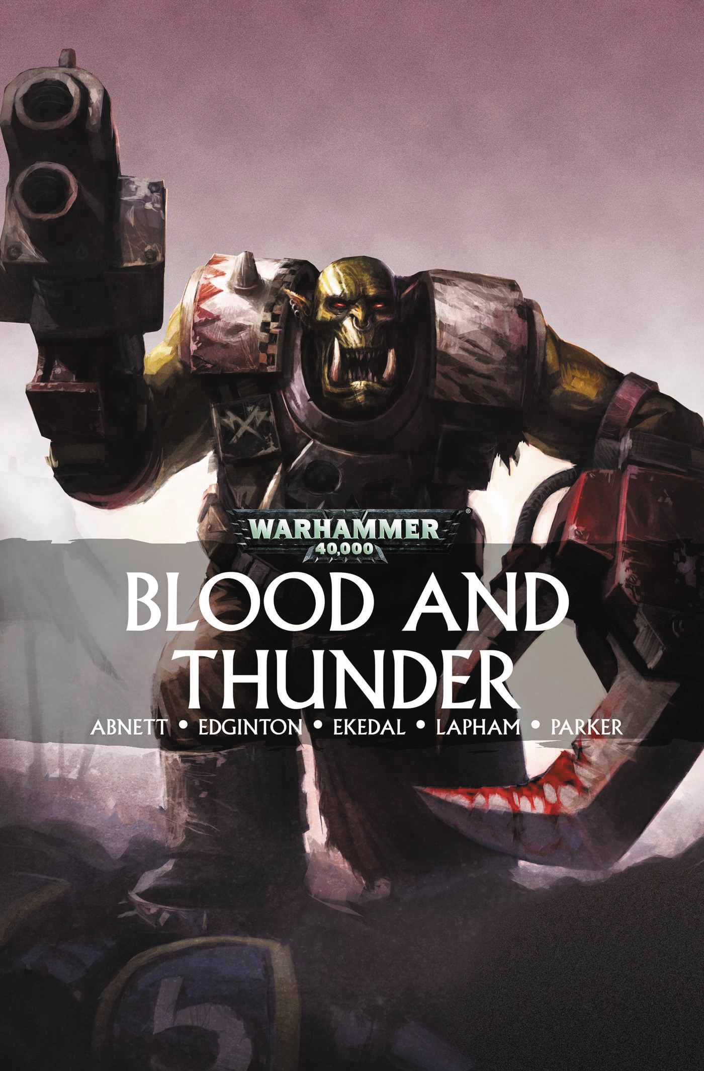 Warhammer Blood And Thunder Graphic Novel
