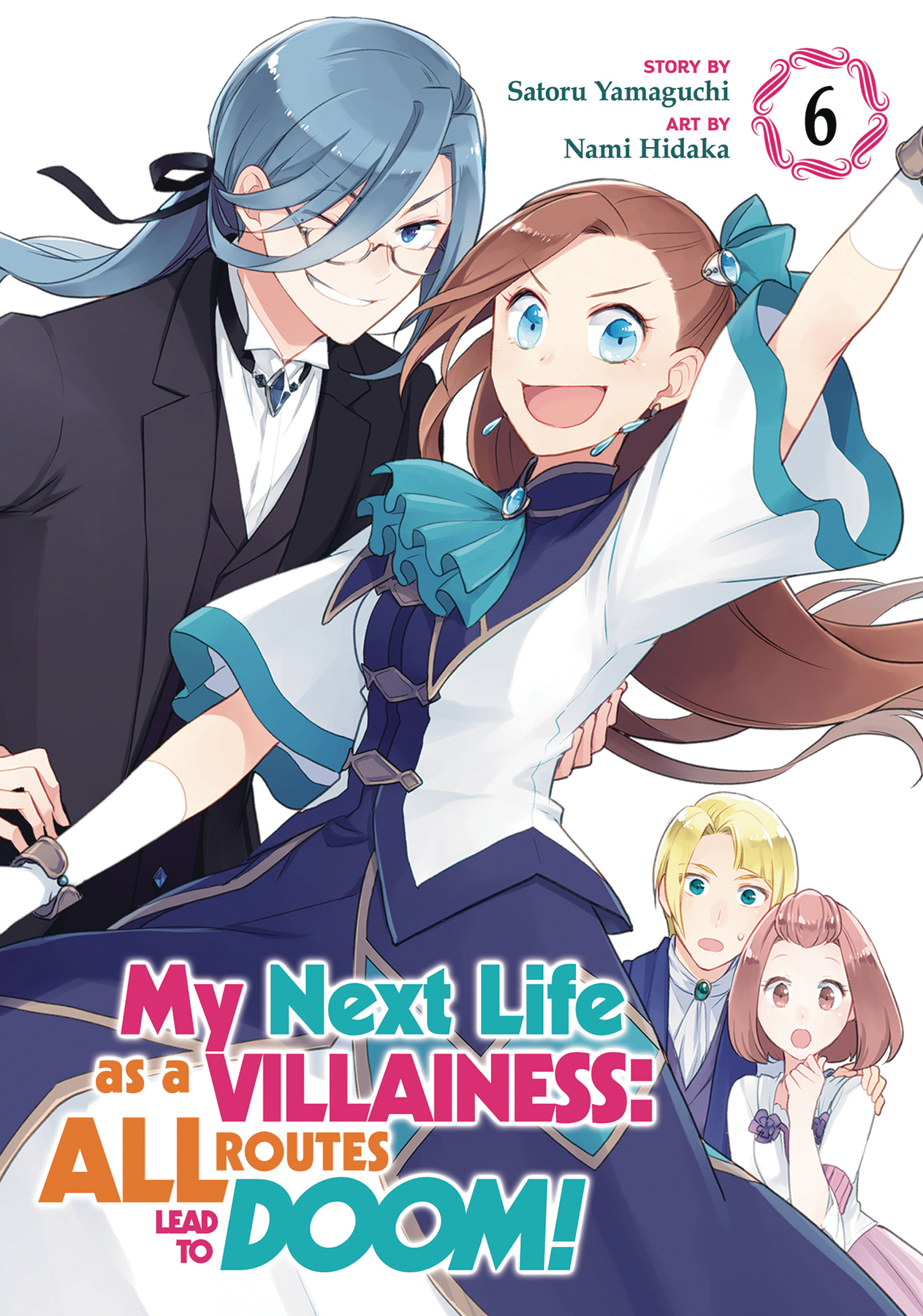 My Next Life as a Villainess Manga Volume 6