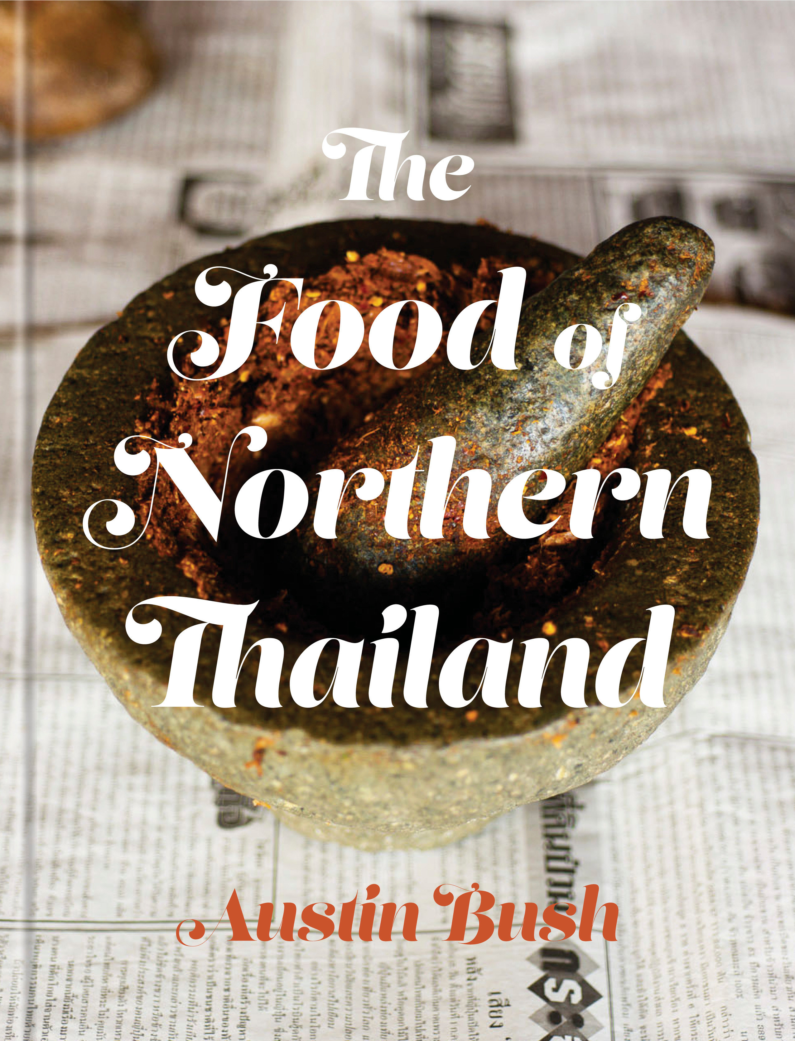 The Food Of Northern Thailand (Hardcover Book)