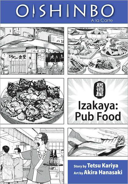 Oishinbo Volume 7 Izakaya Pub Food