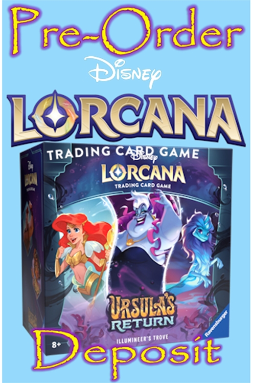 Disney Lorcana Ursula's Return Illumineer's Trove Pre-Order Deposit