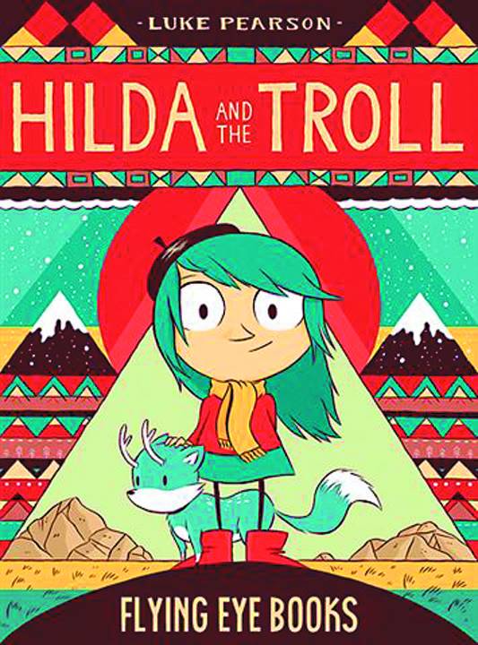 Hilda & Troll Graphic Novel #1