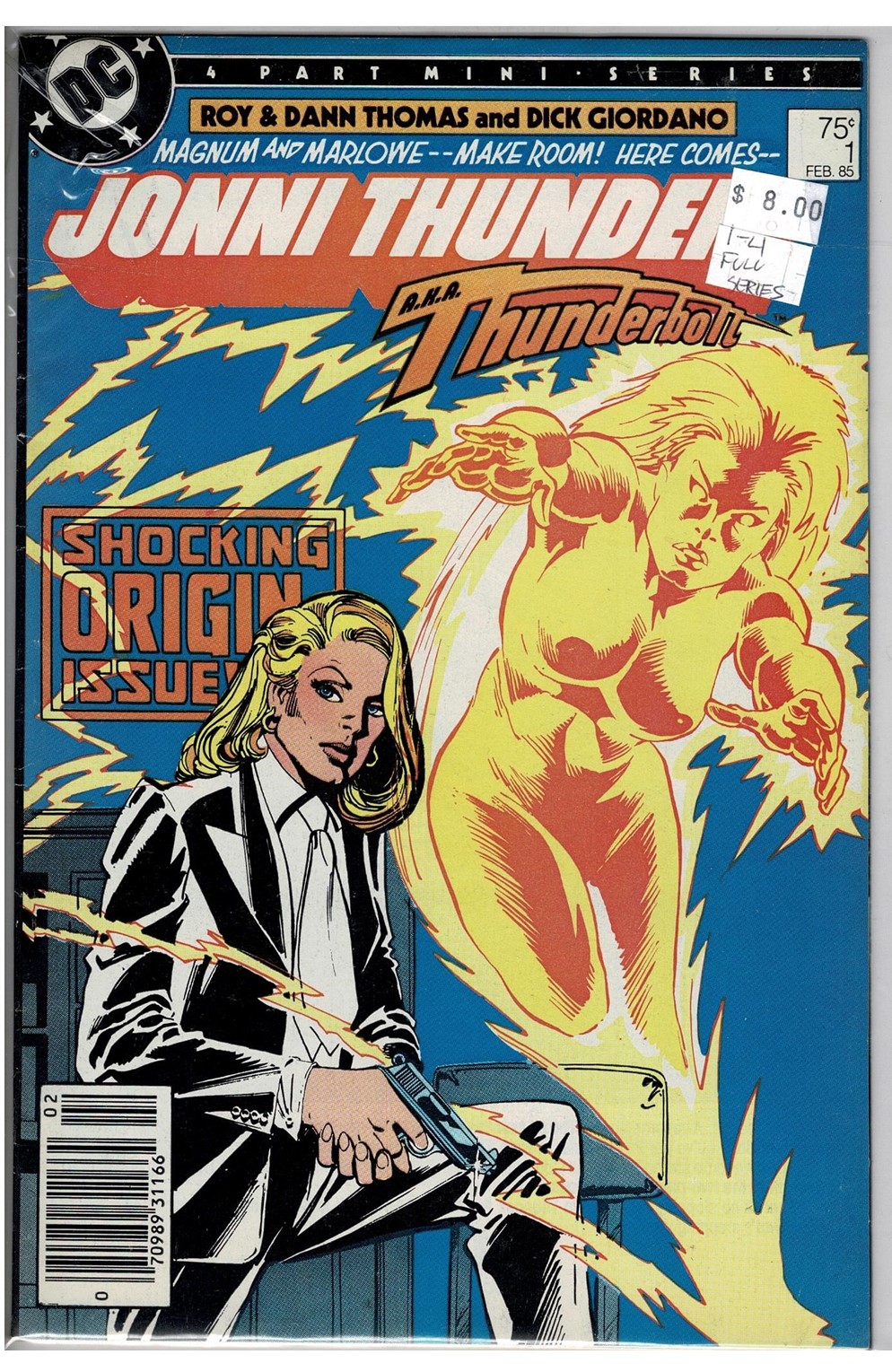 Jonni Thunder A.K.A. Thunderbolt #1-4