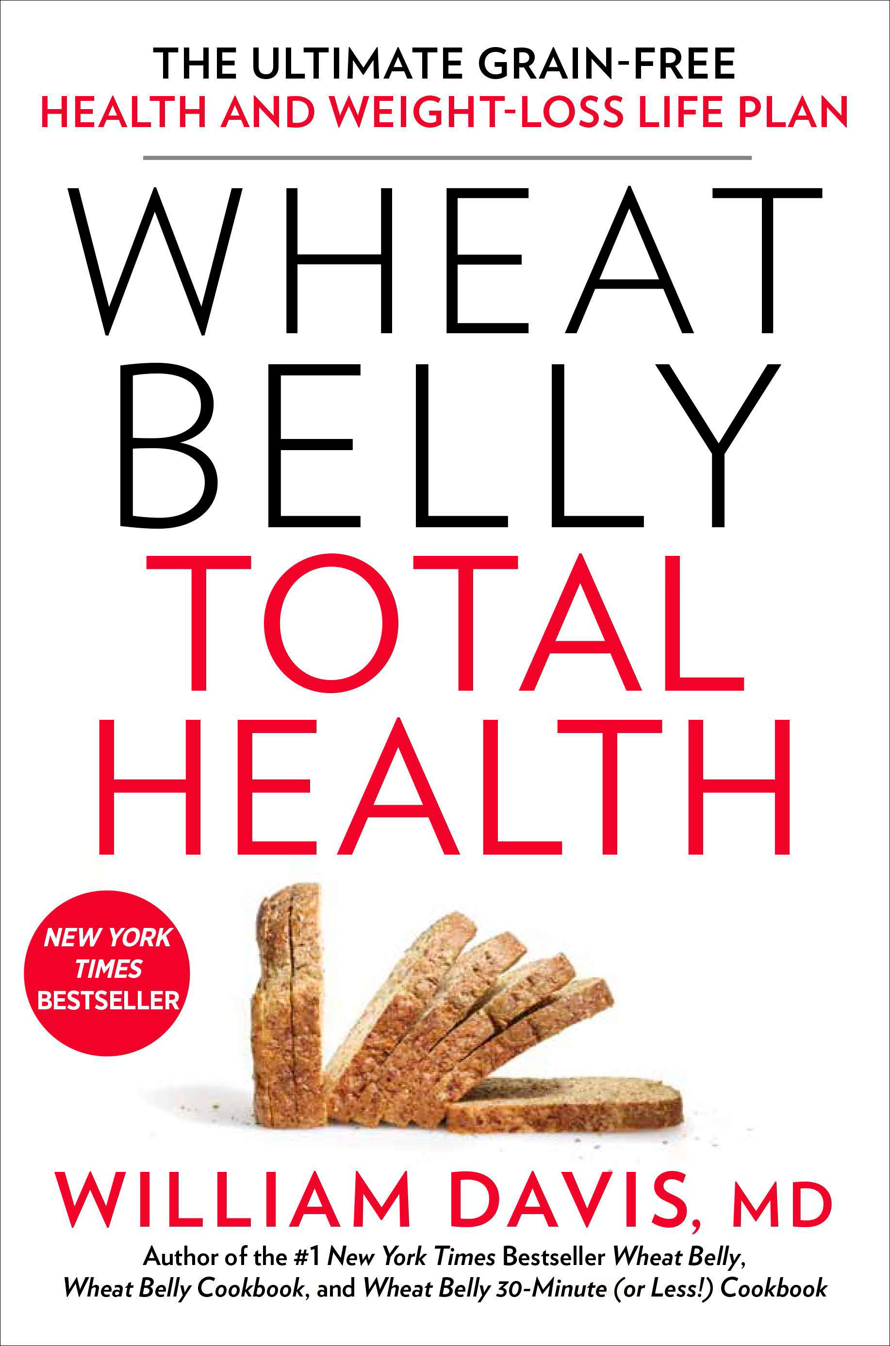 Wheat Belly Total Health (Hardcover Book)