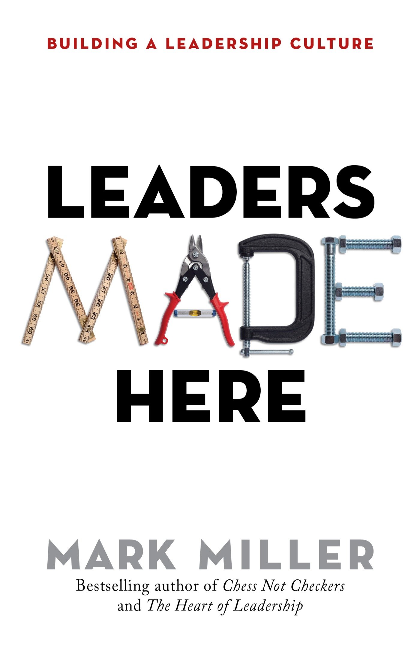 Leaders Made Here (Hardcover Book)