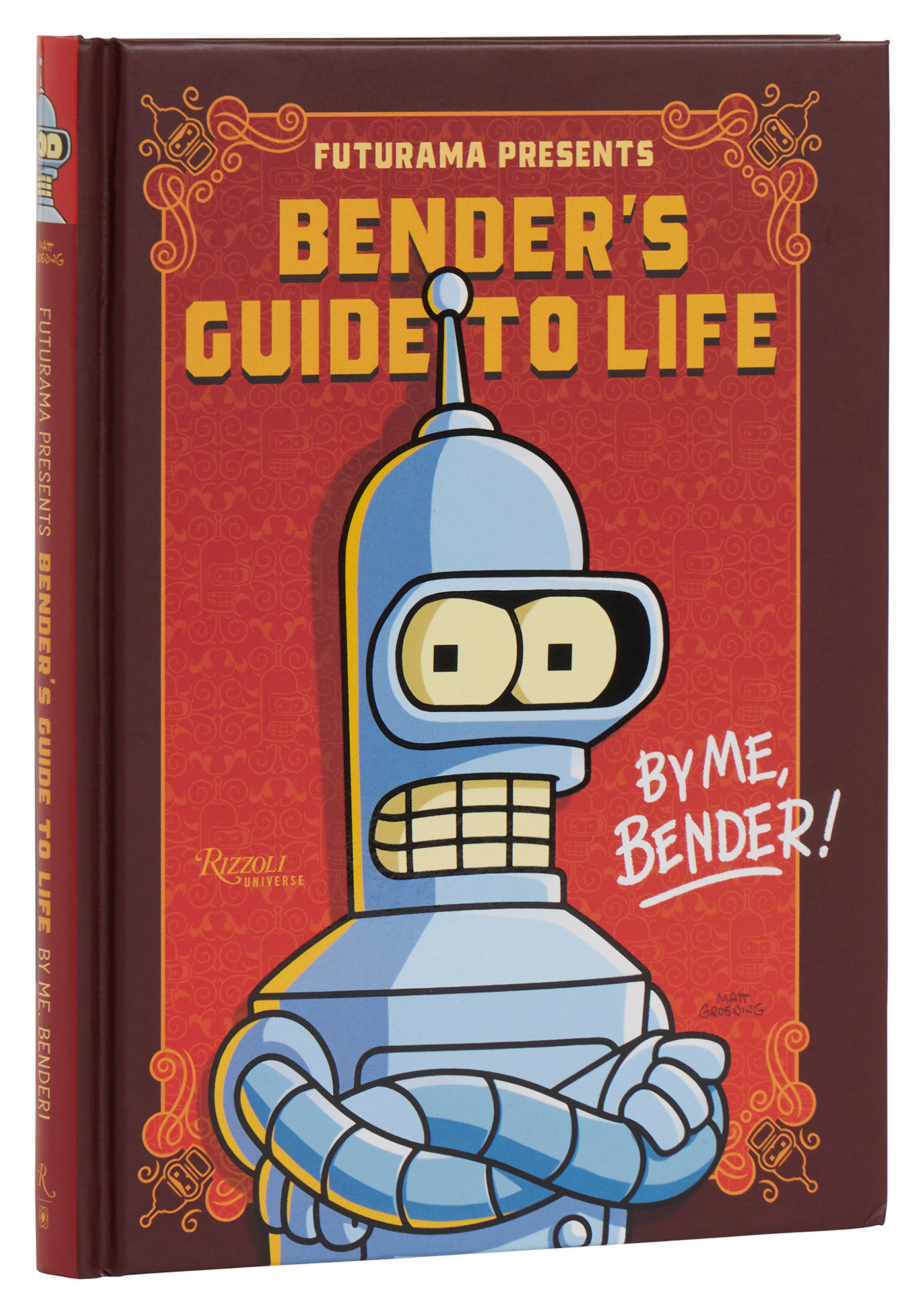 Futurama Presents Bender's Guide to Life Hardcover 