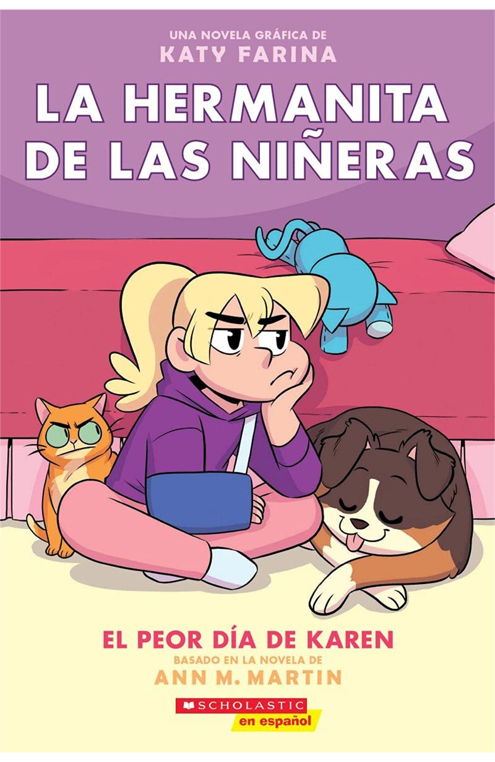 La Hermanita De Las Niñeras #3: El Peor Día De Karen (Karen’S Worst Day) (3) (Spanish Edition)