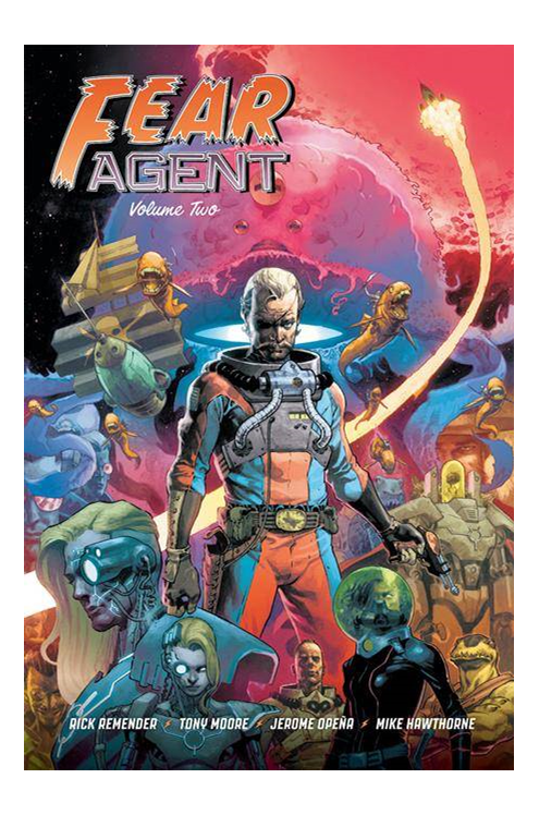 Fear Agent 20th Anniversary Deluxe Edition Hardcover Volume 2 Cover B Opena Variant