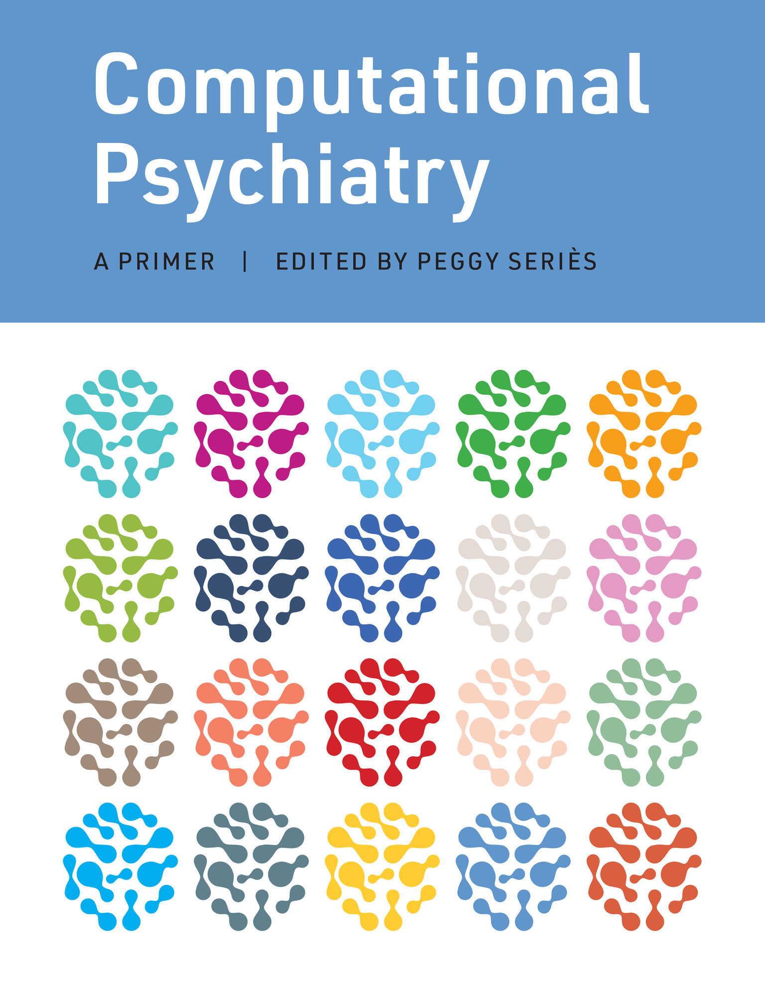 Computational Psychiatry (Hardcover Book)