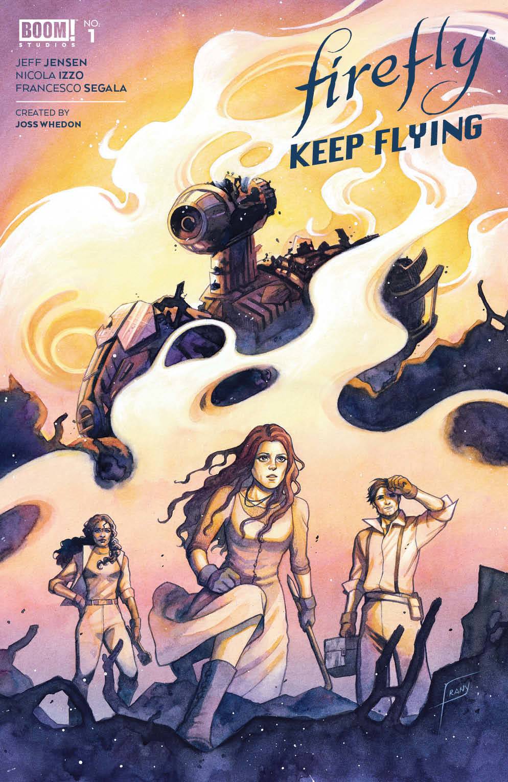 Firefly Keep Flying #1 Cover A Frany
