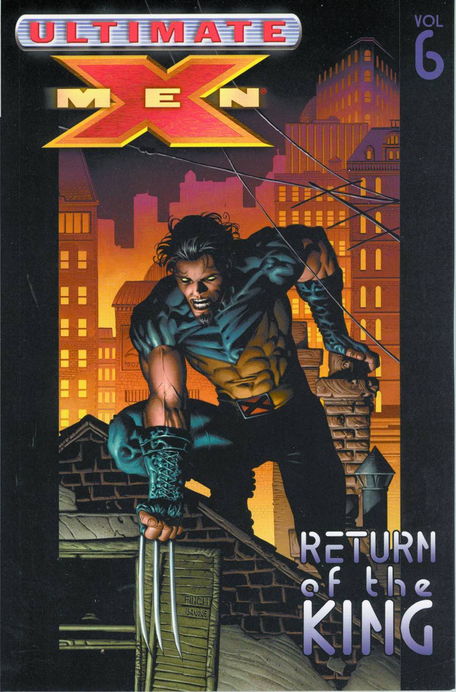 Ultimate X-Men Graphic Novel Volume 6 Return of the King