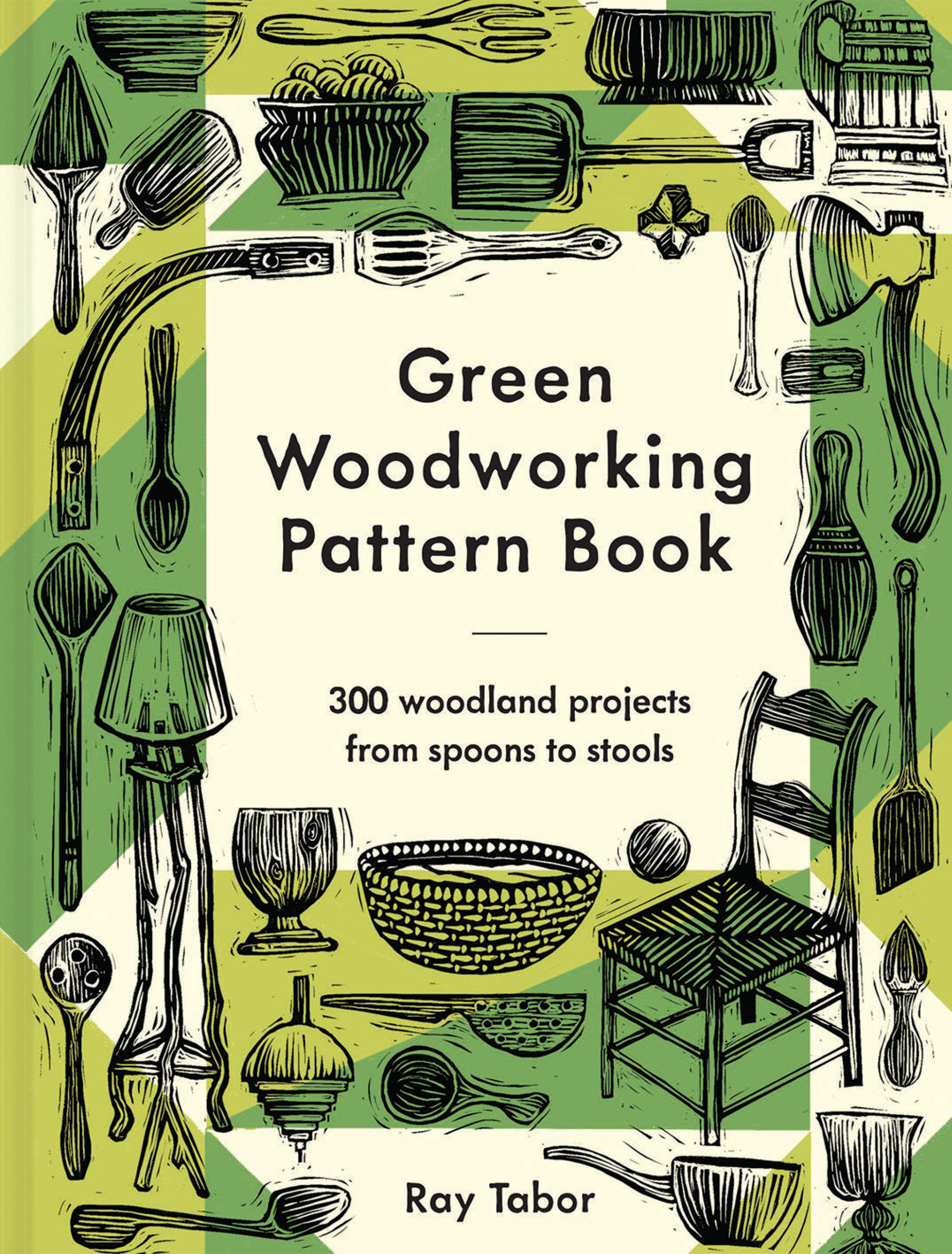 Green Woodworking Pattern Book (Hardcover Book)